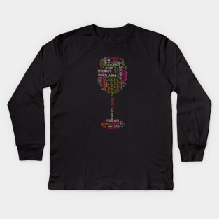 Wine T-Shirt for Foodies, Wine Lovers & Wine Aficionados Kids Long Sleeve T-Shirt